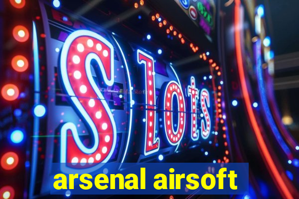 arsenal airsoft